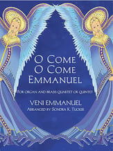 O COME O COME EMMANUEL BRASS QUARTET/QUINTET AND ORGAN cover